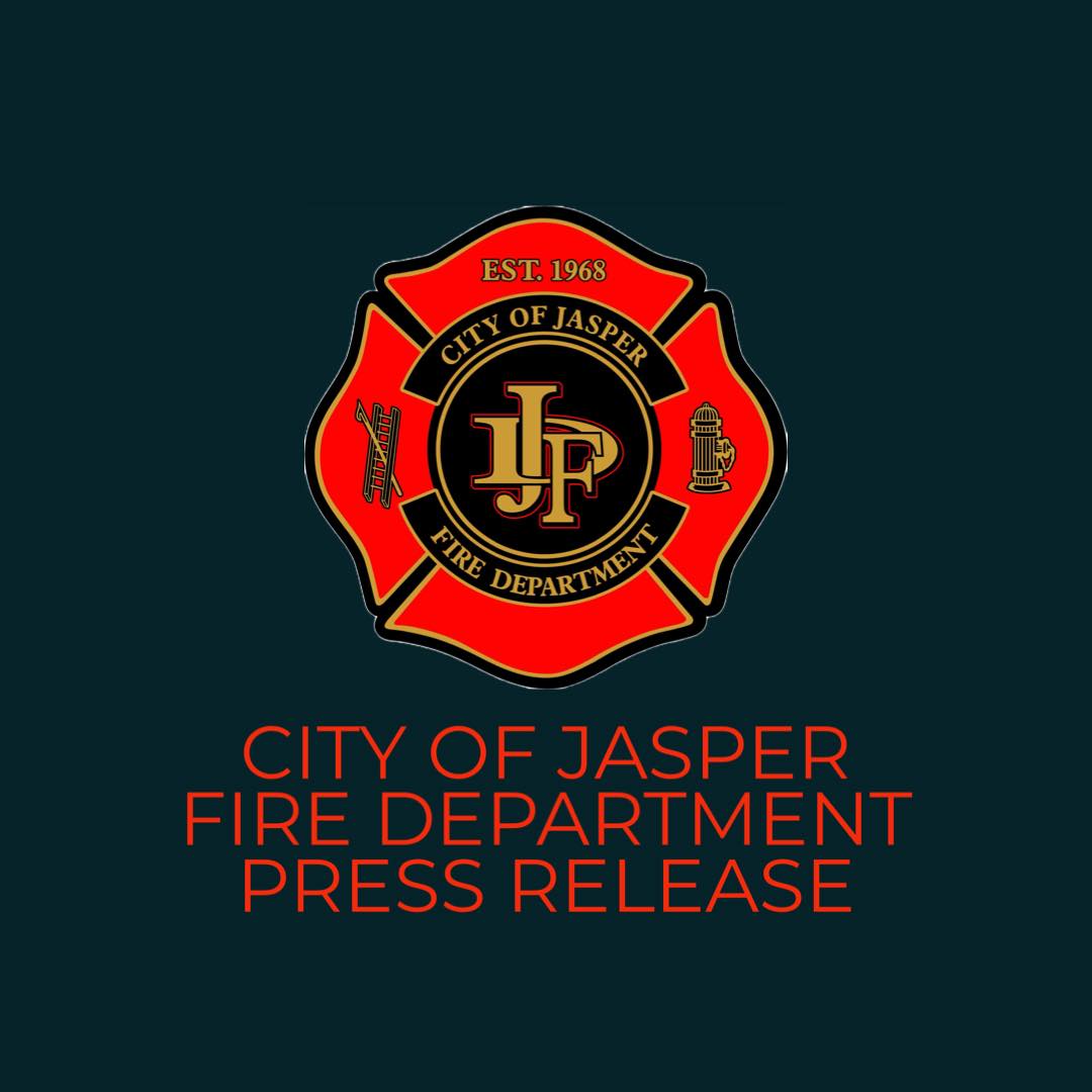 Jasper Fire Department Press Release